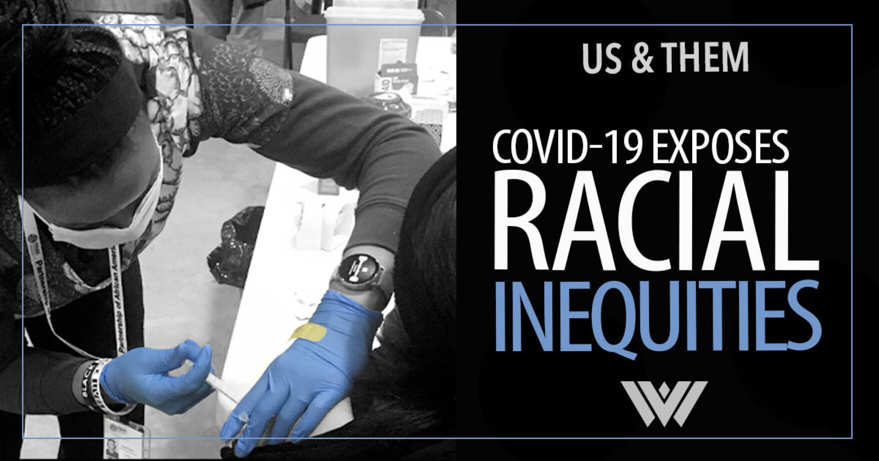 COVID-19 Exposes Racial Inequities