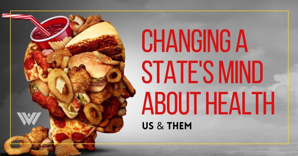 Changing A State’s Mind About Health
