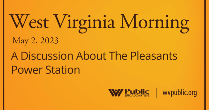 A Discussion About The Pleasants Power Station This West Virginia ...