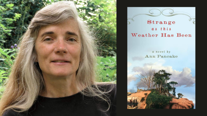 A photograph of author Ann Pancake next to an image of the cover of her novel "Strange As This Weather Has Been." She has grey hair, smiles slightly and wears a black shirt. The cover of her novel is an artistic take on mountaintop removal. A human is shaped like a mountain, as a few dying trees are shown and oil pours out of the human mountain's stomach.