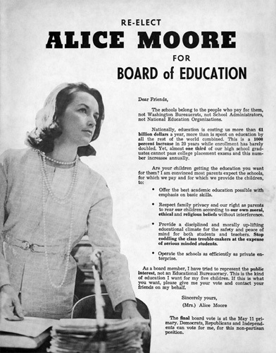 A black and white campaign flyer. An adult woman is shown to the left of text. In big bold letters, the flyer reads, "Re-elect Alice Moore for Board of Education."