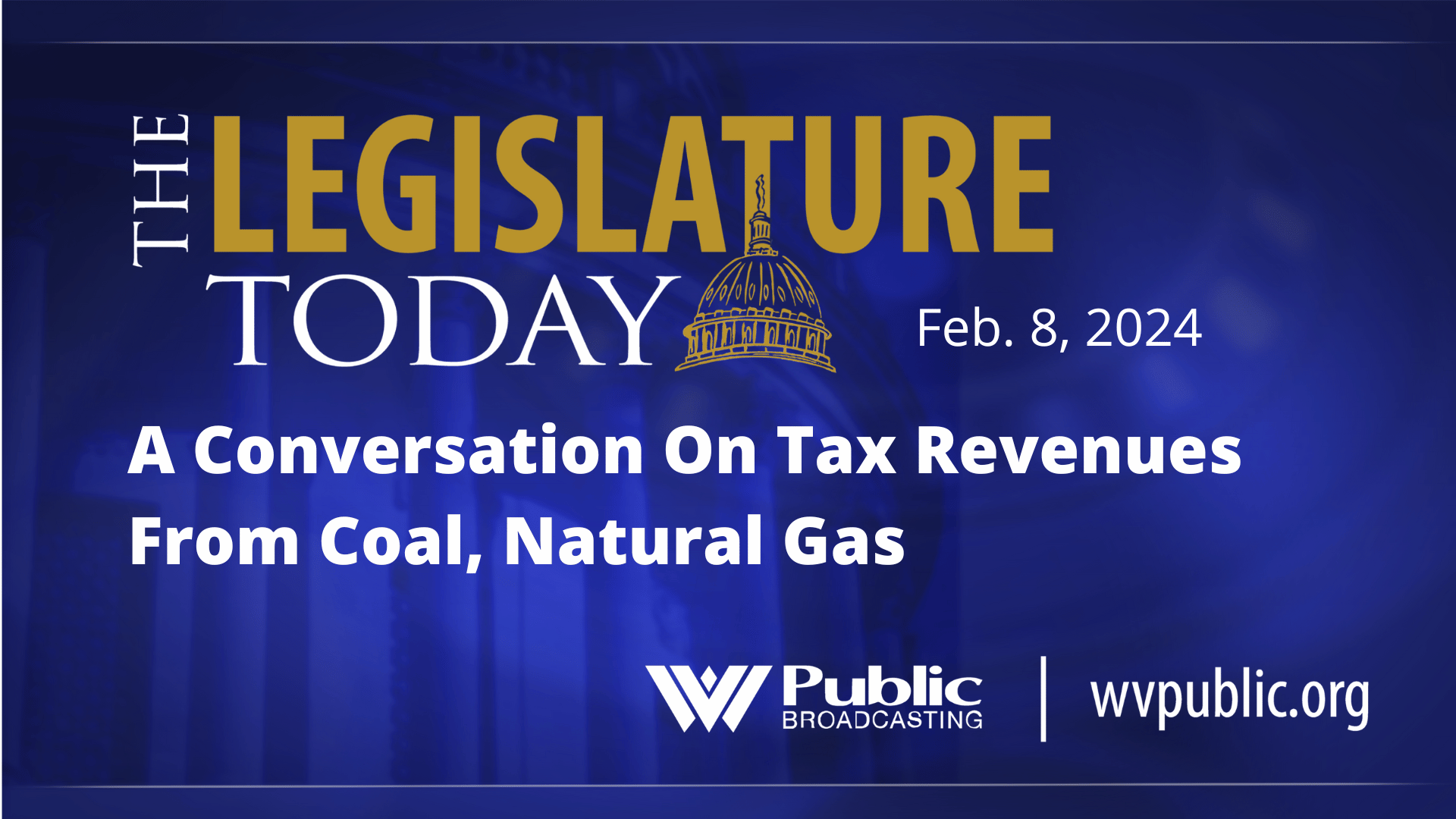 A Conversation On Tax Revenues From Coal, Natural Gas