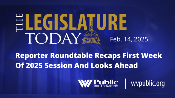 A blue background with the words, "The Legislature Today" written over top. Text on the graphic also reads, "Reporter Roundtable Recaps First Week Of 2025 Session And Looks Ahead."