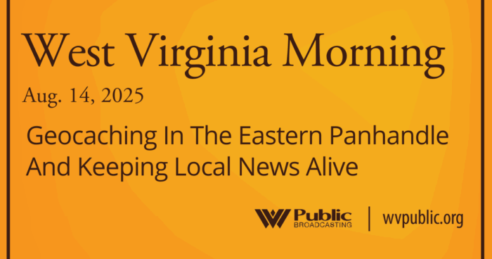 podcast Story Archives - West Virginia Public Broadcasting