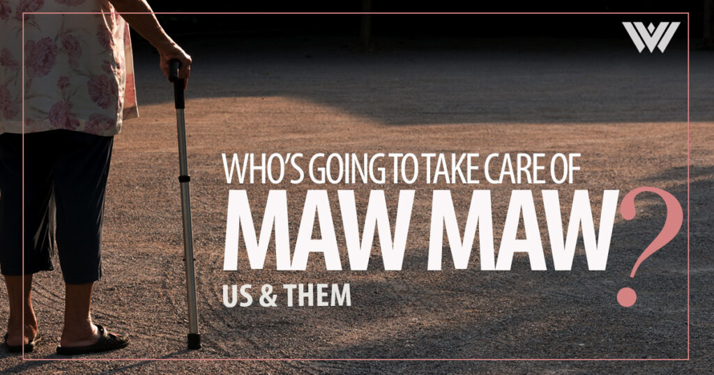 An image of an elderly person walking away from the camera. The words "Who's Going to Take Care of Maw Maw?" are shown. The Us & Them and WVPB logo are also present on the graphic.