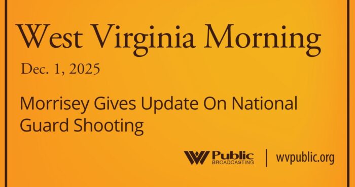 Morrisey Gives Update On National Guard Shooting, This West Virginia Morning